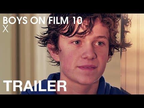 BOYS ON FILM X TRAILER - Gay Short Film - Peccadillo Pictures