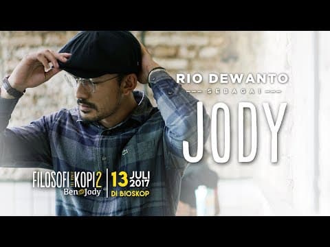 FILOSOFI KOPI 2 : BEN & JODY - JODY