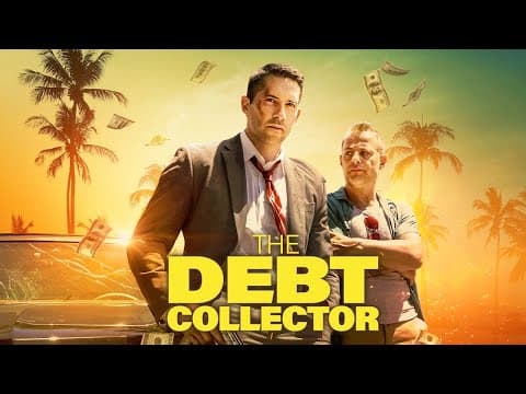 The Debt Collector (2018) | Official International Trailer