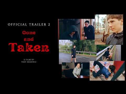 Gone and Taken | Official Trailer 2
