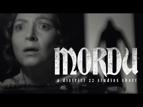 MORDU (2024) | A District 22 Studios Short