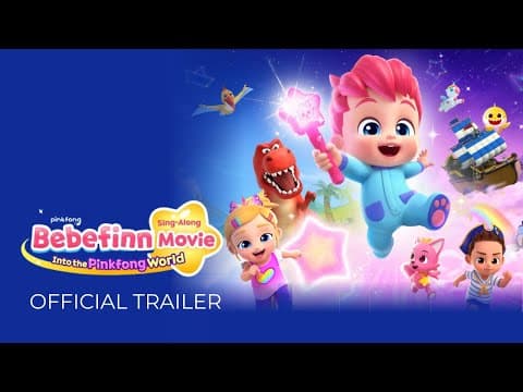 【ANZ 30s Trailer】 BEBEFINN SING-ALONG MOVIE: INTO THE PINKFONG WORLD (2025)