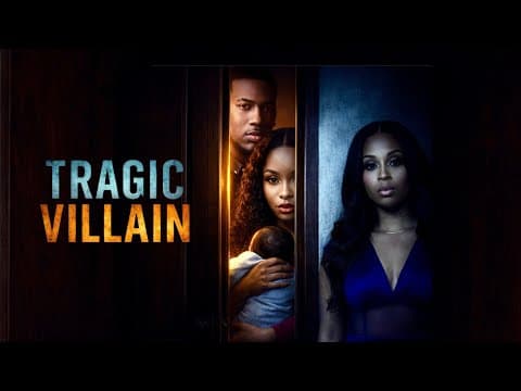 Tragic Villain Trailer