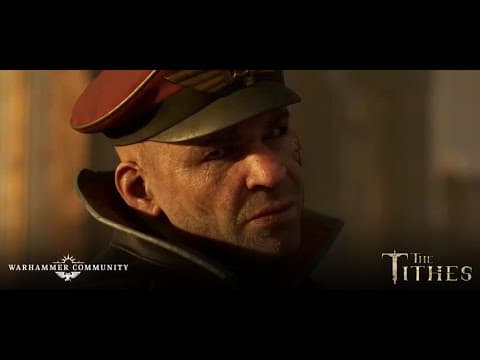 The Tithes: Bullets – Episode Three Trailer #Warhammer