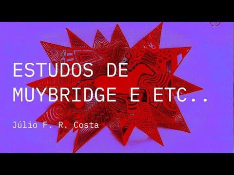 Competição Nacional 2019 | Trailer | Estudos de Muybridge | Júlio F. R. Costa