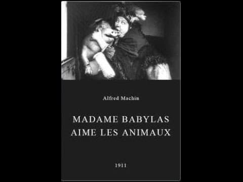 Madame Babylas aime les animaux (1911) Court métrage comique