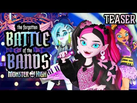 Monster High: The Forgotten Battle of the Bands | Official Teaser | Monster High