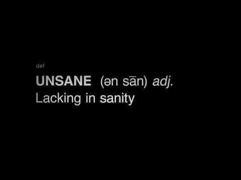 UNSANE | "Definition"