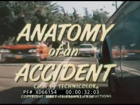 "ANATOMY OF AN ACCIDENT"  1961 DRIVER'S EDUCATION FILM   DEFENSIVE DRIVING TECHNIQUES XD66154
