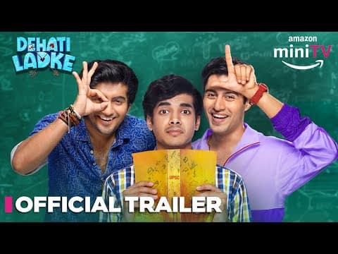 Dehati Ladke - Official Trailer | Shine Pandey, Aasif Khan & Kusha Kapila | 15 Dec | Amazon miniTV