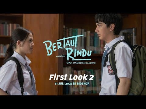 Bertaut Rindu - First Look 2