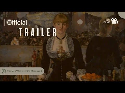 Manet - The Man Who Invented Modern Art Trailer