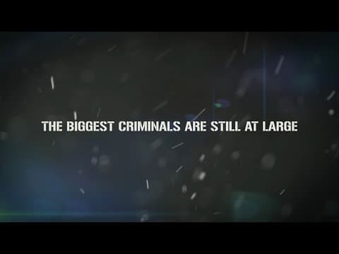 The Biggest Criminals Are Still At Large