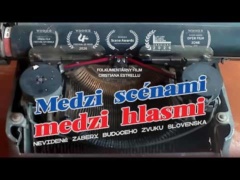 "Medzi scénami, medzi hlasmi" - Slovenský trailer | Dokument