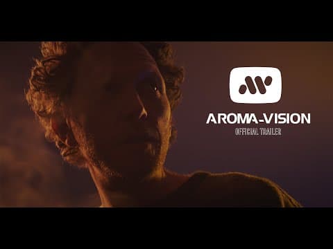 AROMA-VISION - OFFICIAL TRAILER - SCIFI SHORT FILM