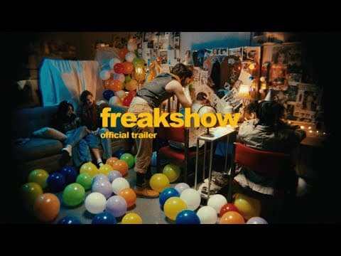 Freakshow | Official Trailer