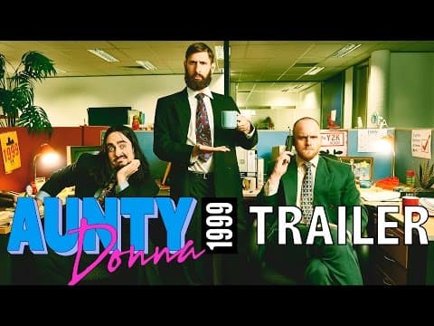Aunty Donna: 1999 Web-Series Trailer