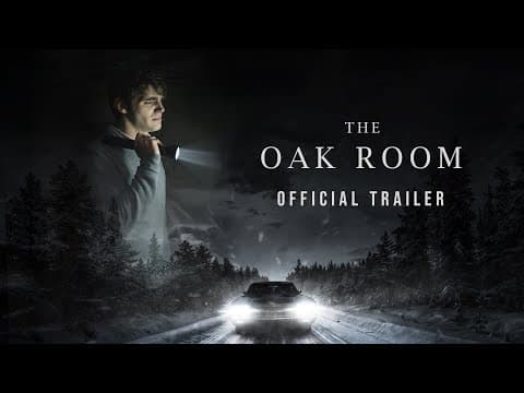 THE OAK ROOM - OFFICIAL TRAILER