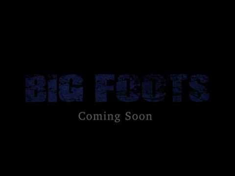 Bigfoots Teaser One