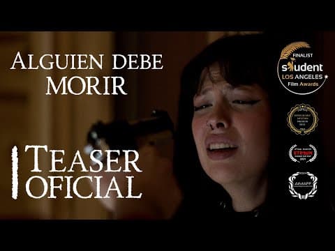 ALGUIEN DEBE MORIR (2023) | Teaser oficial