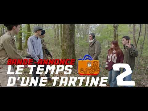 Bande-annonce - Le Temps d'une Tartine 2