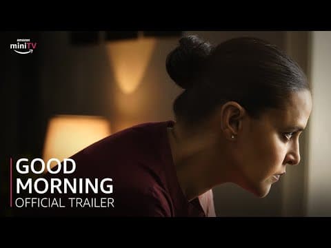 Good Morning | Official Trailer | #NehaDhupia #ChahatTewani | Mini Movie Festival