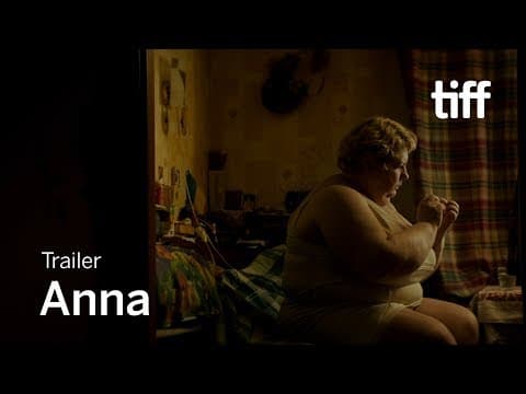 ANNA Trailer | TIFF 2019