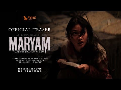 MARYAM : Janji & Jiwa Yang Terikat - Official Teaser