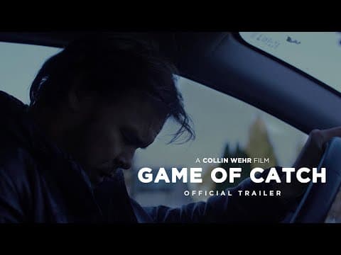 GAME OF CATCH | OFFICIAL TRAILER