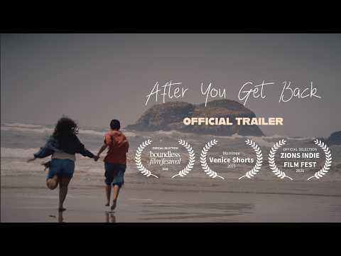 After You Get Back (2025) Short Film | Official Trailer