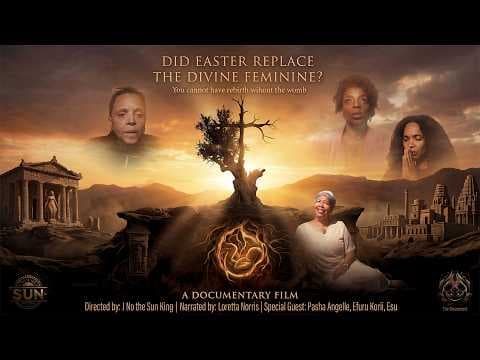 🎬 DID EASTER REPLACE THE DIVINE FEMININE? | OFFICIAL TRAILER 1