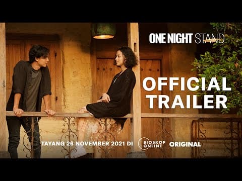 One Night Stand (Official Trailer) - Tayang 26 November di bioskoponline.com