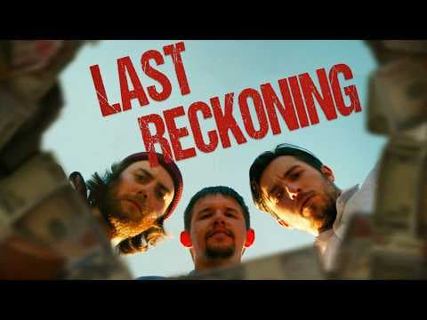 INDIE CRIME MOVIE TRAILER - Last Reckoning