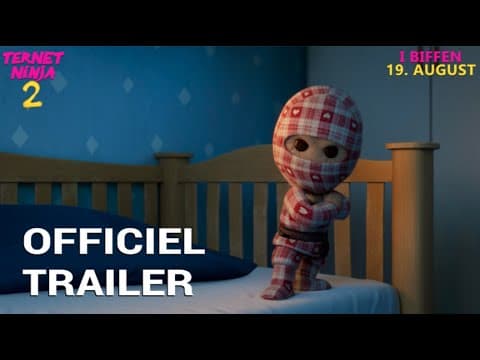 Ternet Ninja 2 | officiel trailer | I biograferne 19. august