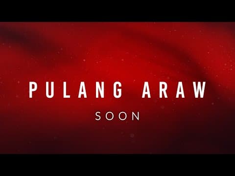 'Pulang Araw' ngayong 2024 sa GMA | Teaser