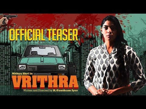 Vrithra - Official Teaser | Nithya Shri, Sudha Rani, Prakash Belawadi | R Gautham Iyer | Auditya