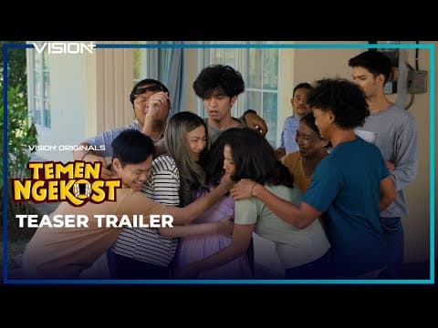 Official Teaser Trailer Vision+ Originals Series: Temen Ngekost