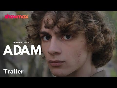 Adam | Trailer | Showmax Original
