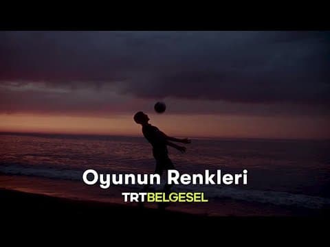 Oyunun Renkleri: Fırtınayla Yaşamak | Fragman