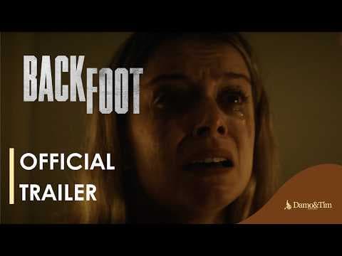 BACKFOOT | Official Trailer | Damo & Tim Productions