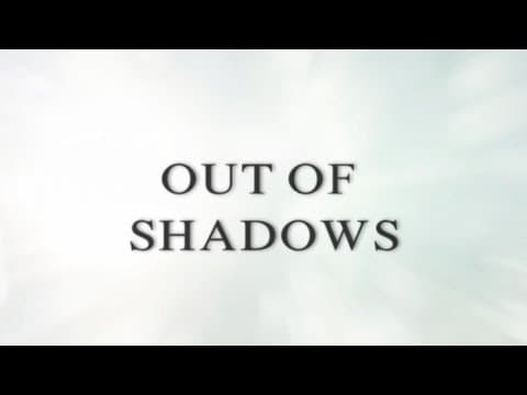 OUT OF SHADOWS - Documentary Trailer (2020)