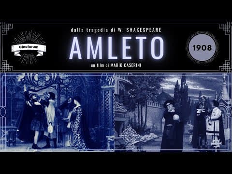 Cineforum#50: AMLETO (1908) di Mario Caserini