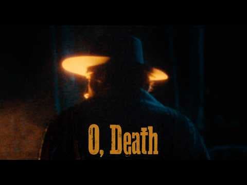 O, Death | Official Teaser Trailer