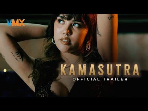 KAMASUTRA OFFICIAL TRAILER | World Premiere this July 15 only on VMX!