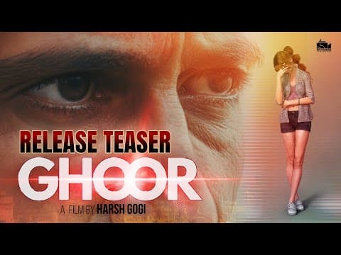 GHOOR -Teaser  | A Powerful Voice Against Dirty Stares | Release Teaser