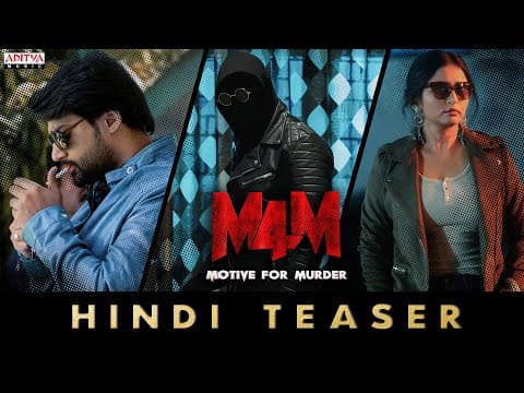 M4M - Motive for Murder Teaser (Hindi) | Jo Sharma USA | Sambeet Acharya | Mohan Vadlapatla