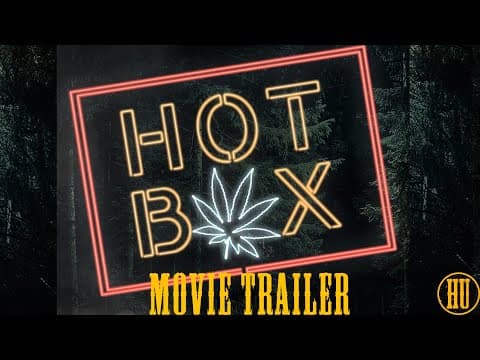 Hot Box - movie trailer