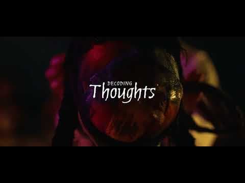 Decoding Thoughts (Official Trailer)