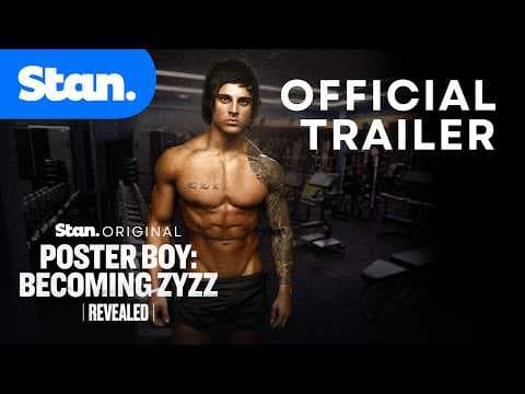 Revealed - Poster Boy: Becoming Zyzz | Official Trailer | A Stan Original Documentary.