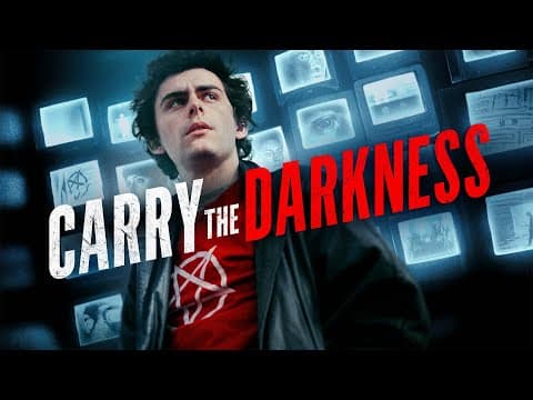 Carry the Darkness | Official Trailer